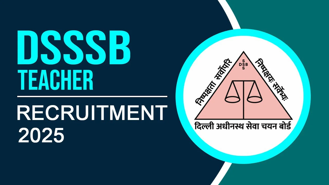 DSSSB Primary Teacher PRT Recruitment 2025 Out For 1180 Post