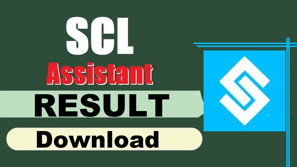SCL Assistant Result 2025 Out