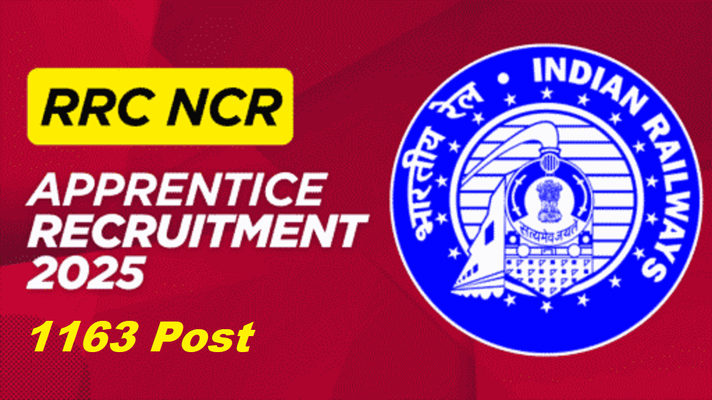 Railway RRC NCR Apprentice Recruitment 2025 Out For 1163 Post