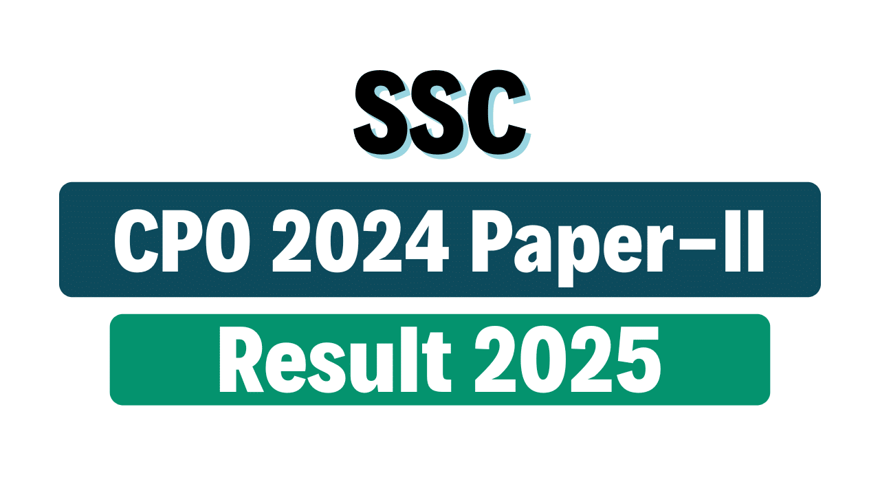 SSC CPO SI Paper II Final Result 2025 Out