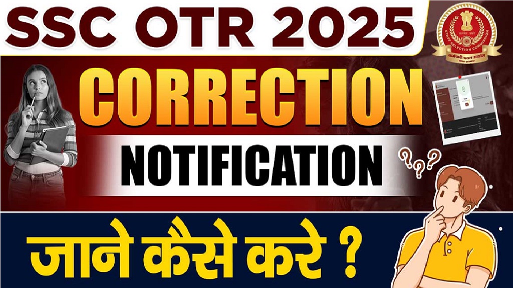 SSC OTR Correction Notice 2025 Out