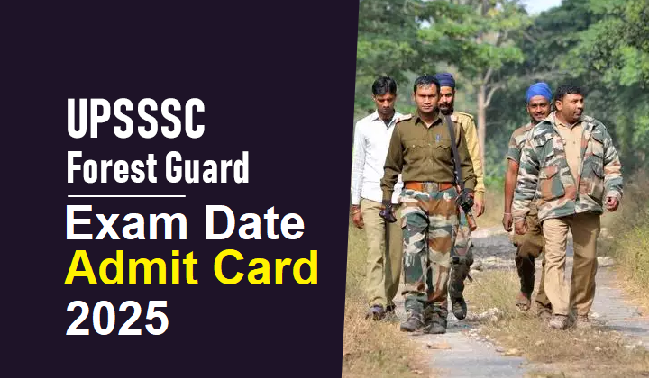 UPSSSC Forest Guard Exam City Details 2025 Out