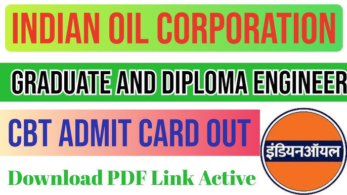 IOCL Junior Engineer/ Officer Admit Card 2025 Out
