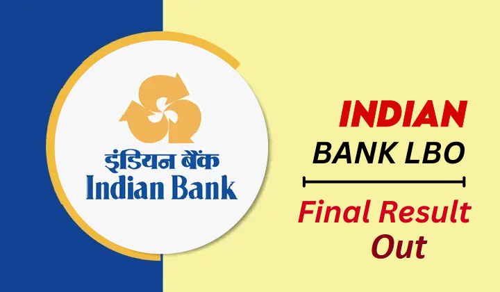 Indian Bank LBO Final Result 2025 Out