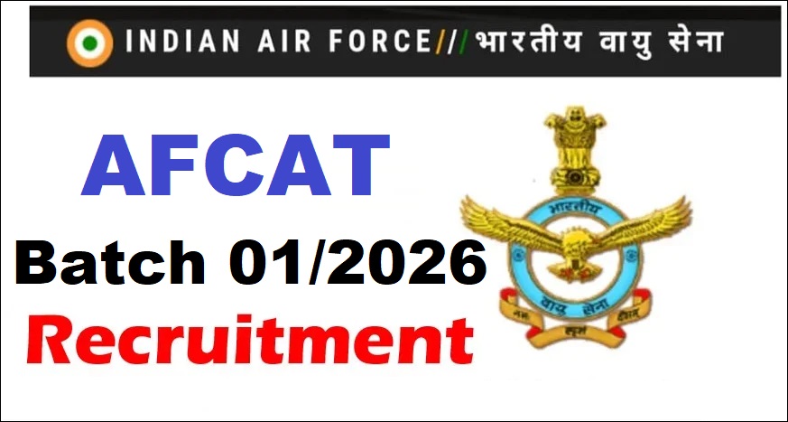 AFCAT 01/2026 Batch Recruitment 2025 Short Notice Out