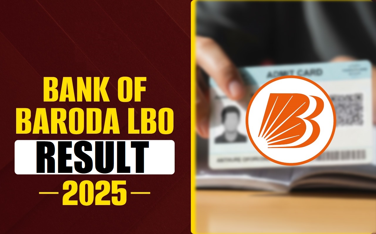 Bank Of Baroda LBO Result 2025 Out
