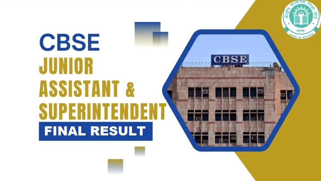 CBSE Superintendent Final Result 2025 Out