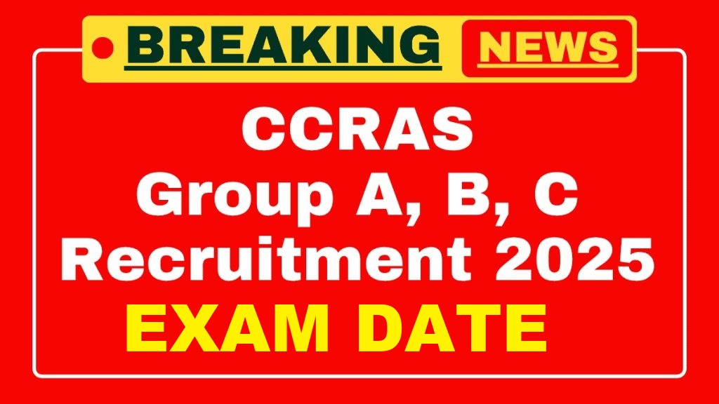 CCRAS Group A B C Exam Date 2025 Out
