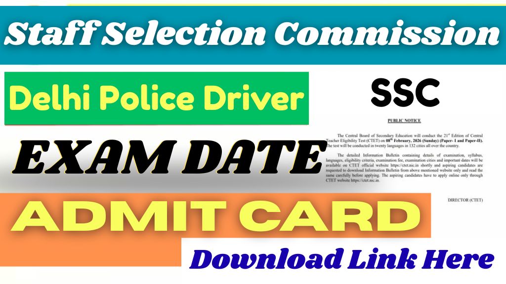 SSC Delhi Police Driver Exam Date 2025 Out