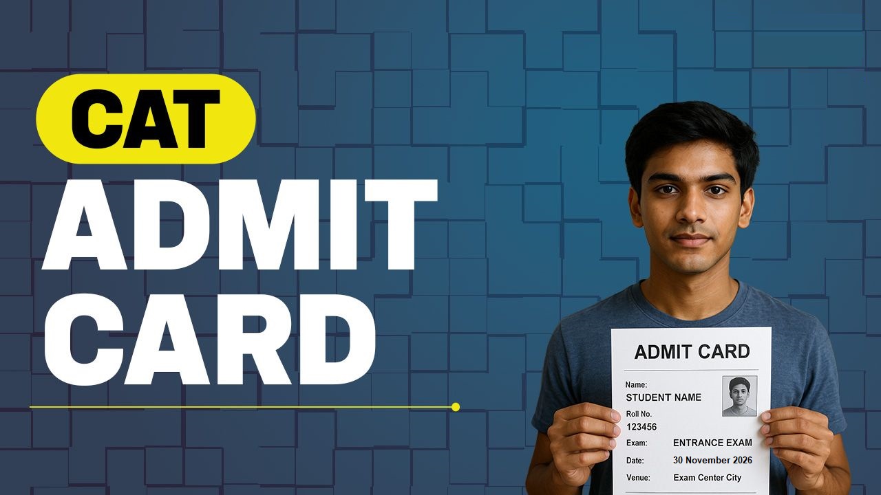 IIM CAT 2025 Admission Admit Card Out