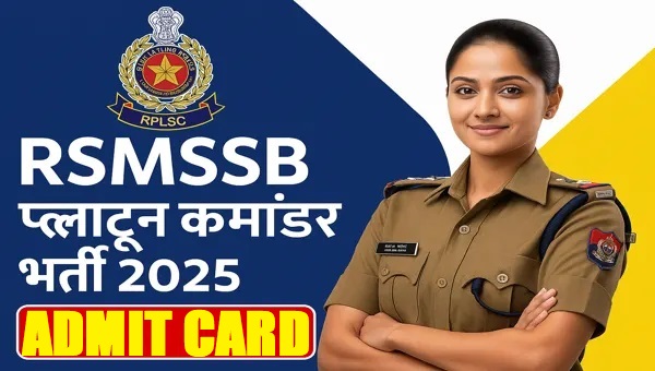 RSSB Platoon Commander Admit Card 2025 Out