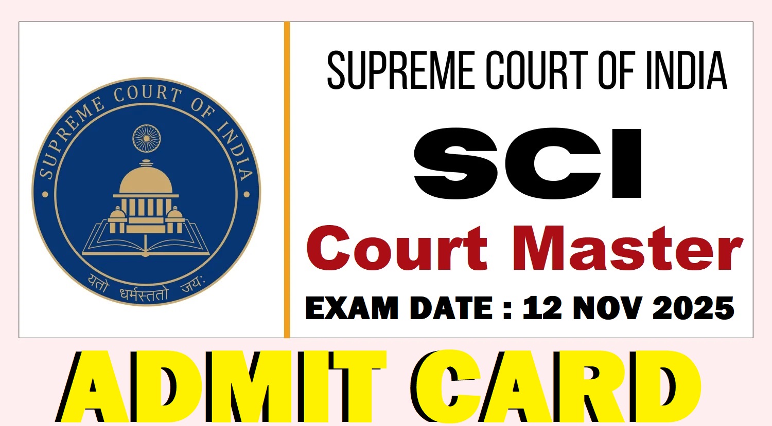 Supreme Court SCI Court Master Admit Card 2025 Out