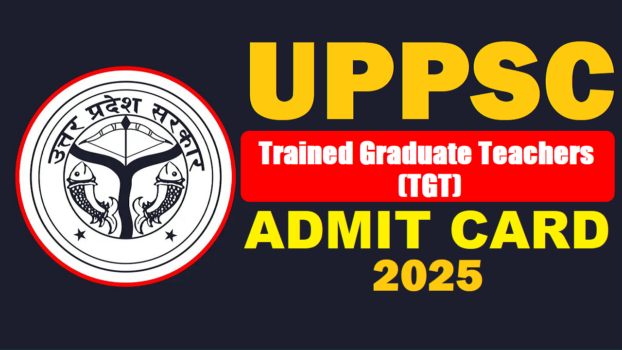 UPPSC LT Grade Assistant Teacher Admit Card 2025 Out