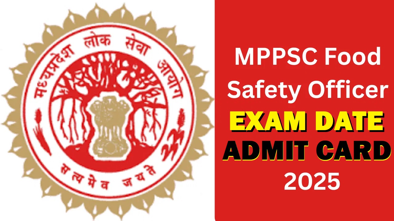 MPPSC Food Safety Officer FSO Exam Date 2025 Out