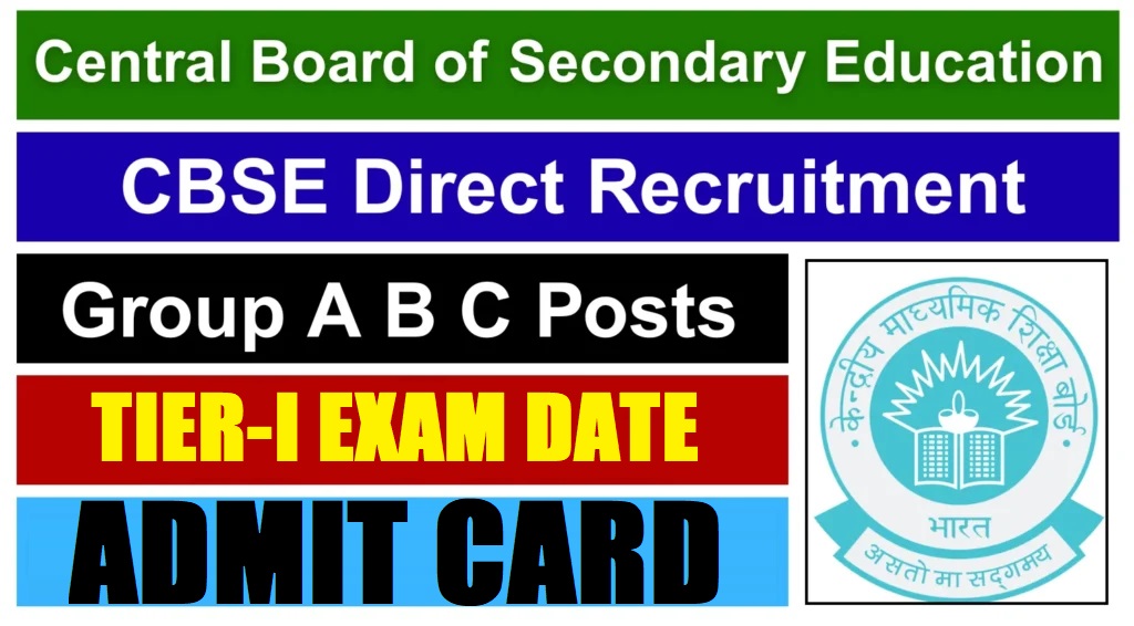 CBSE Group A, B, C Tier-I Admit Card 2026 Out