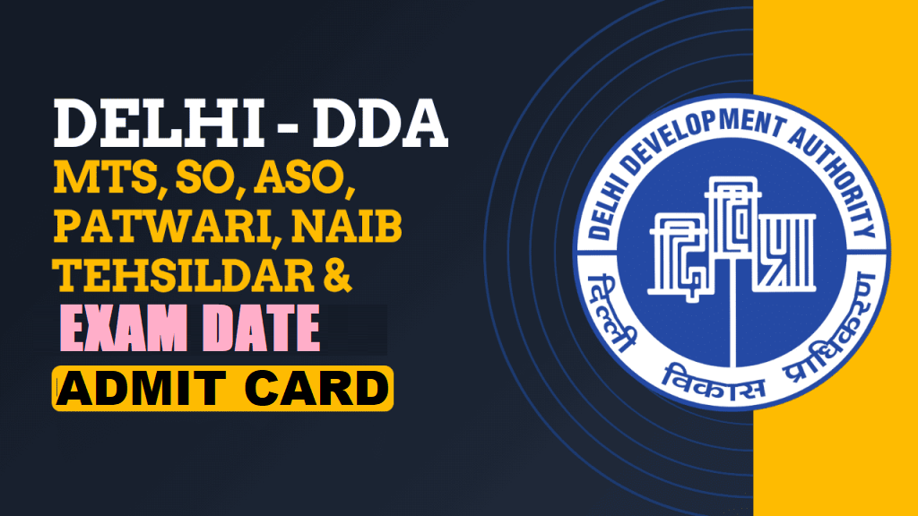 DDA Group A, B, C Exam Date 2025 Out