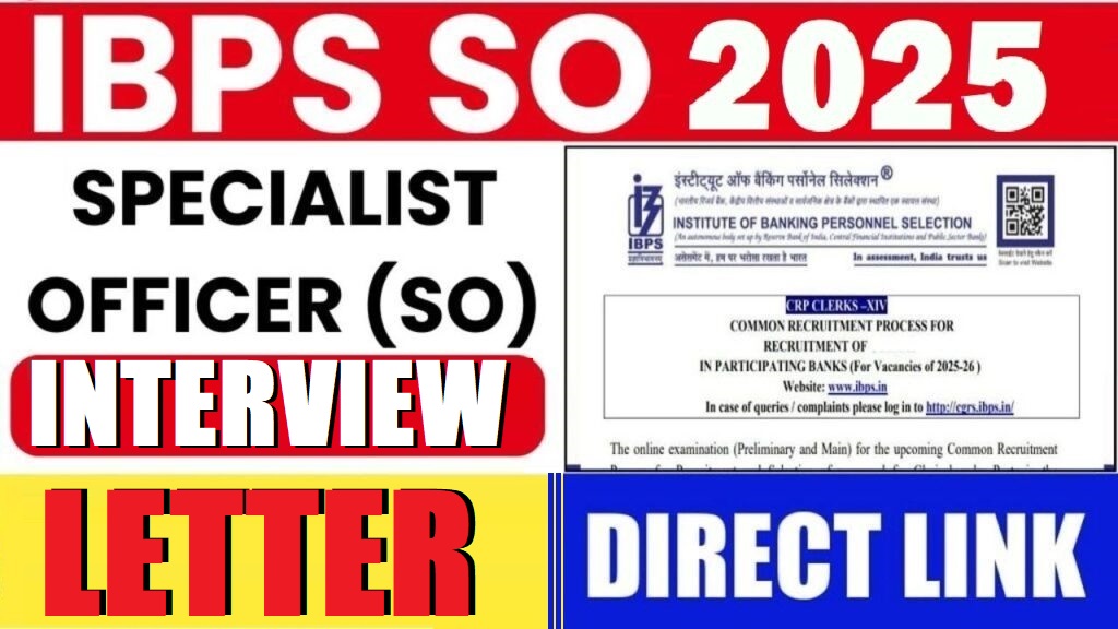 IBPS SO XV 15th Interview Letter 2025 Out