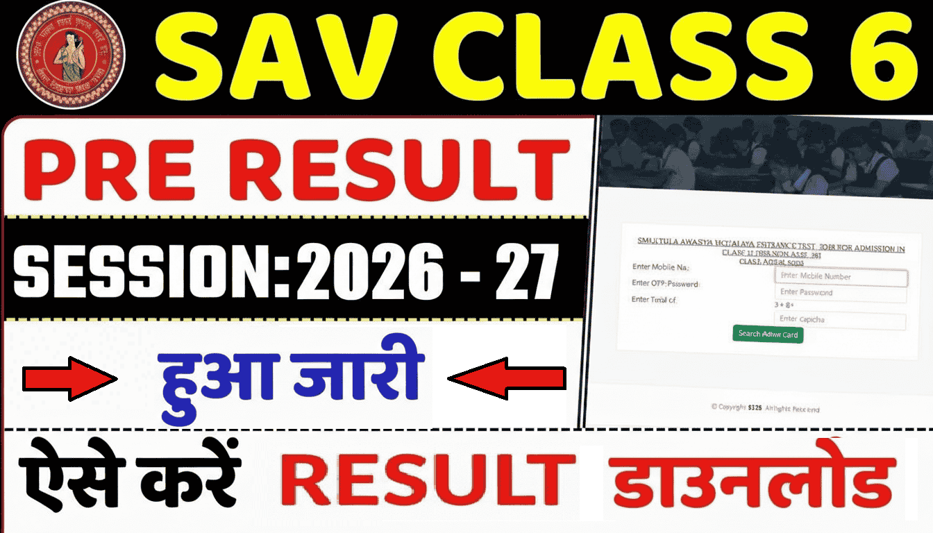 SAV Bihar Class 6 Pre Result 2026-27 Out