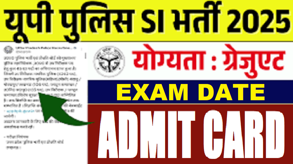 UP Police SI Exam Date 2025 Out