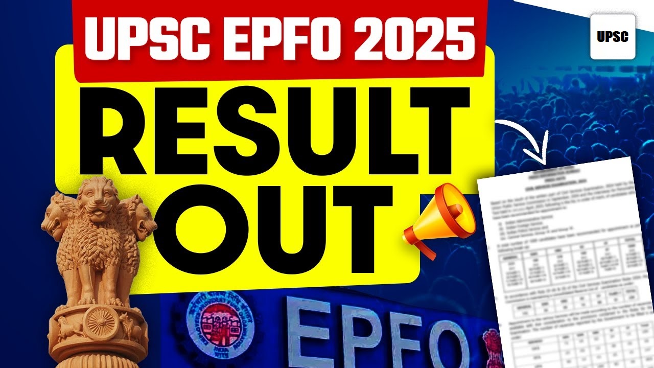 UPSC EPFO Result 2025 Out