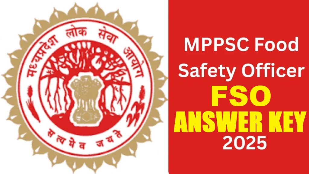 MPPSC Food Safety Officer FSO Answer Key 2025 Out