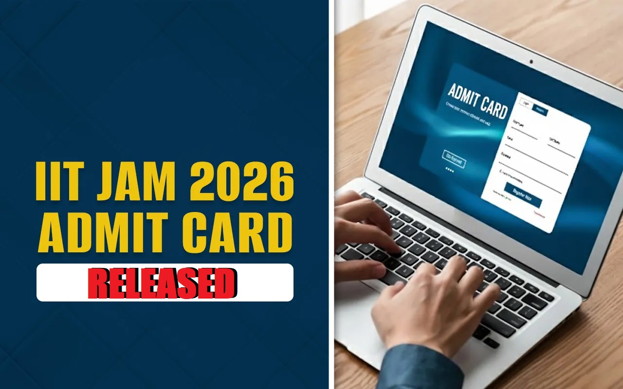 IIT JAM Admit Card 2026 Out