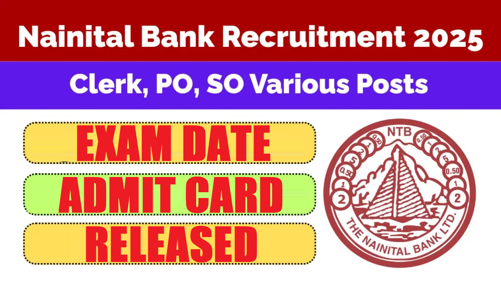 Nainital Bank Clerk CSA, PO & SO Admit Card 2026 Out