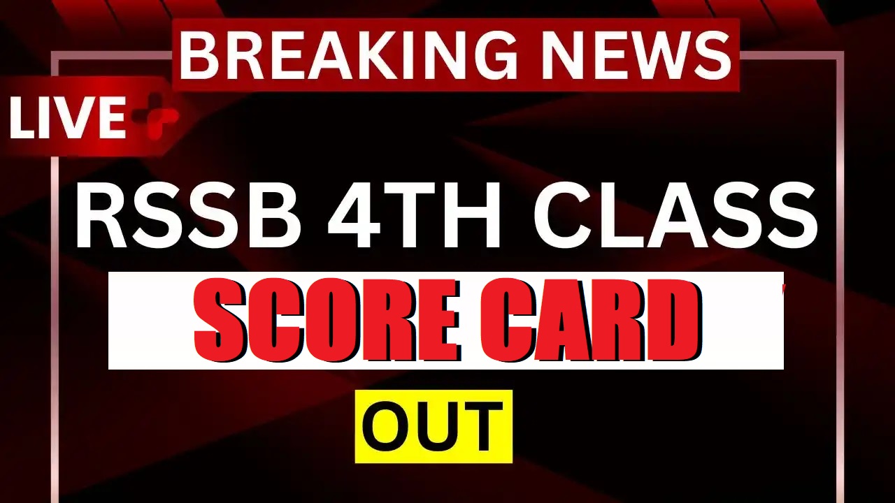 RSSB 4th Class (Group D) Score Card 2026 Out