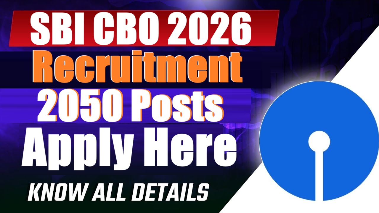 SBI Circle Based Officer CBO Recruitment 2026