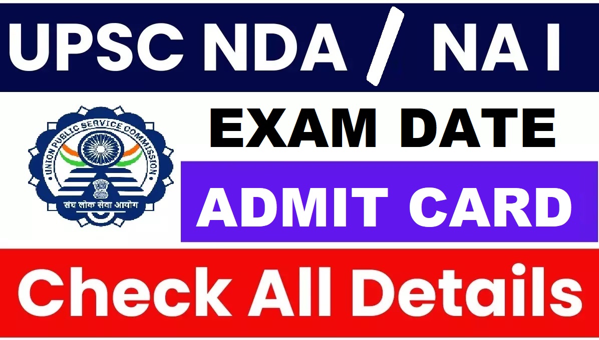 UPSC NDA / NA-I Exam Date 2026 Out