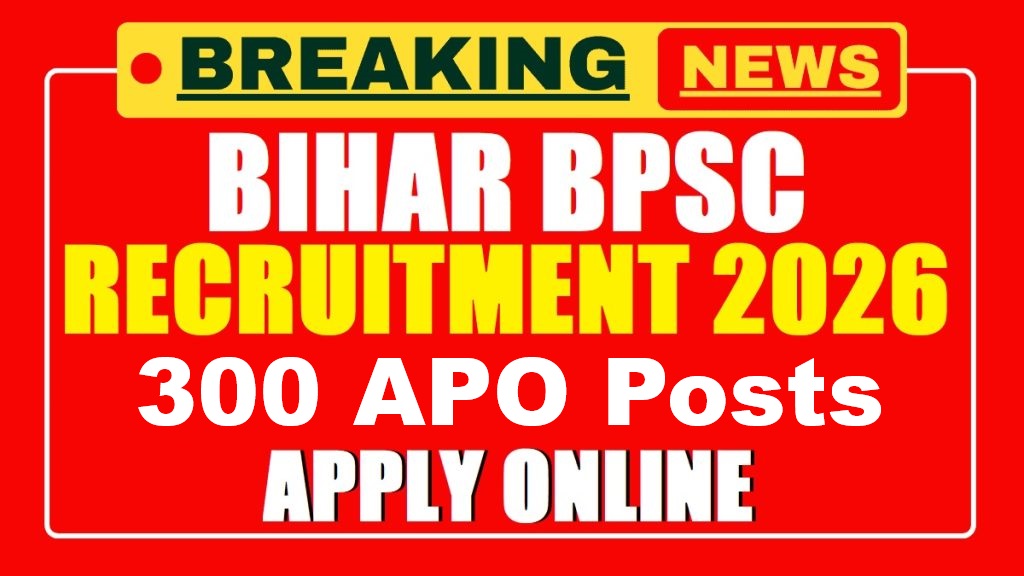 BPSC APO Recruitment 2026 | Sarkari Result