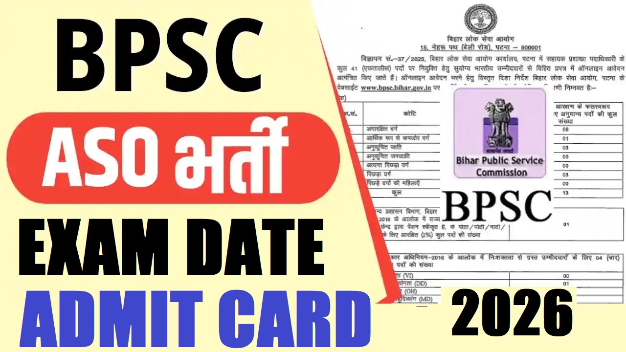 BPSC ASO Mains Admit Card 2026 Soon