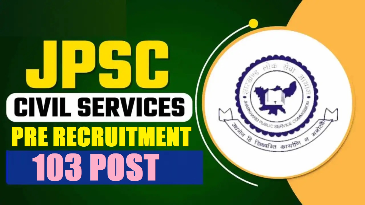 JPSC Civil Services Pre Recruitment 2026