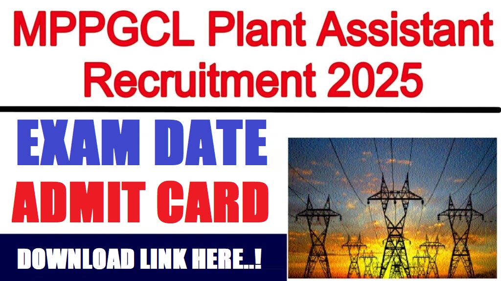 MPPGCL Plant Assistant Exam Date 2026 Out