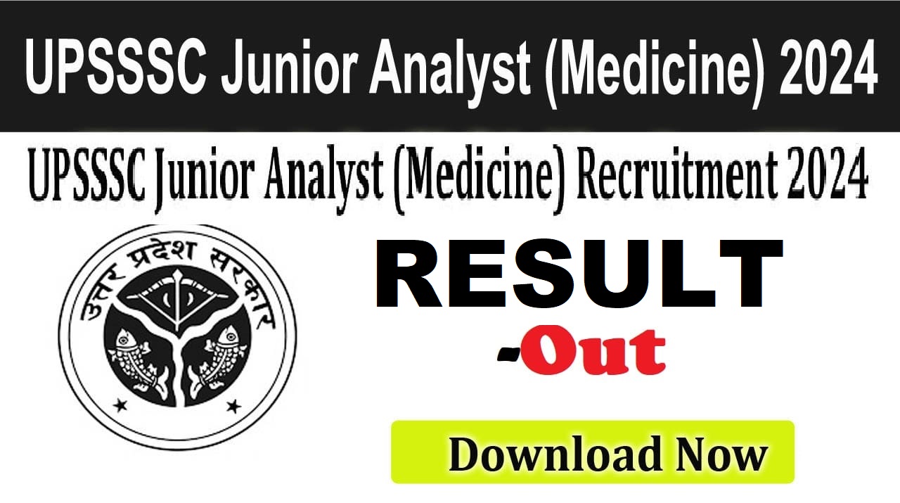 UPSSSC Junior Analyst Medicine 2024 Final Result Out