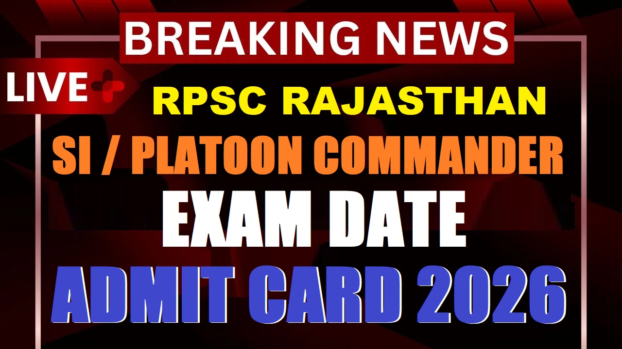 RPSC SI / Platoon Commander Exam City Details 2026 Out