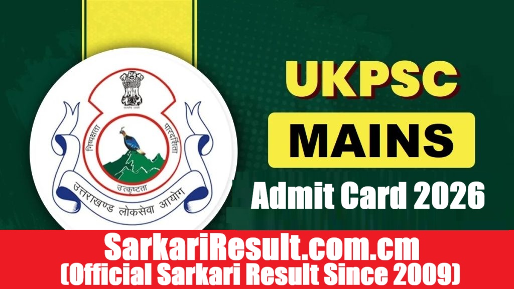 UKPSC Upper PCS Mains Admit Card Out