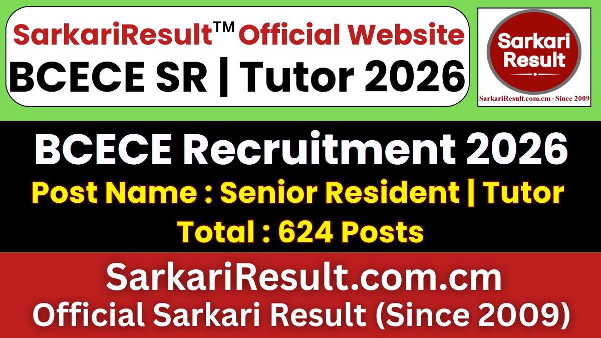 Bihar BCECE Senior Resident/ Tutor Provisional List 2026 Out