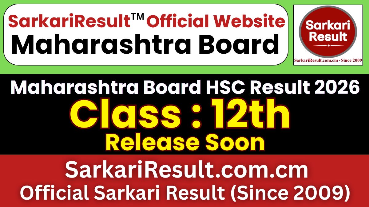 Maharashtra Board HSC Class 12th Result 2026 Soon