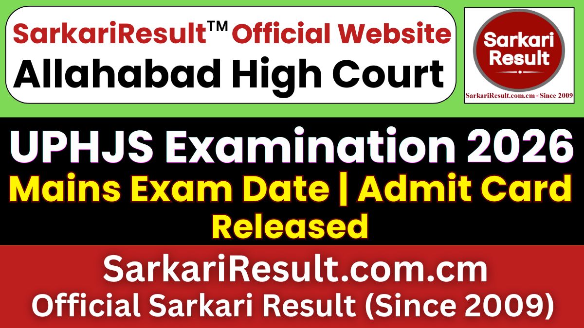 Allahabad High Court UPHJS Mains Exam Date 2026 Out