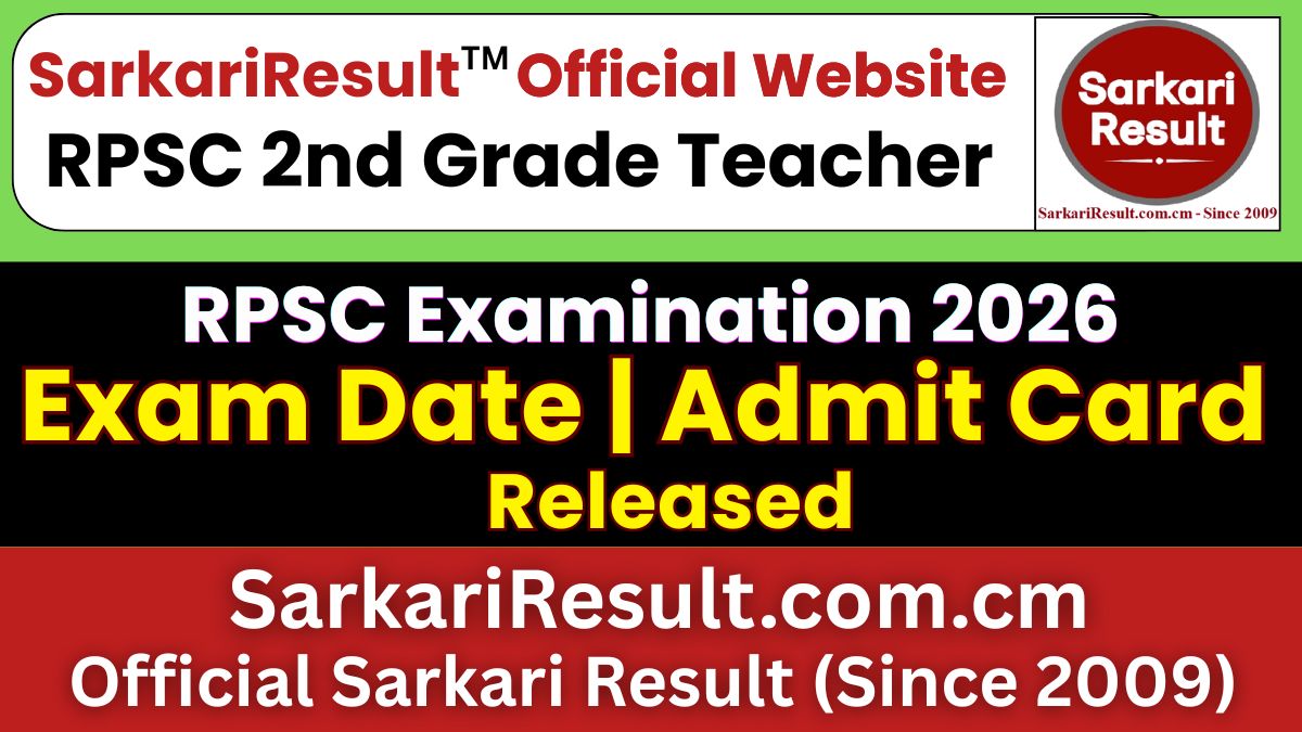 RPSC 2nd Grade Teacher Exam Date 2026 Out
