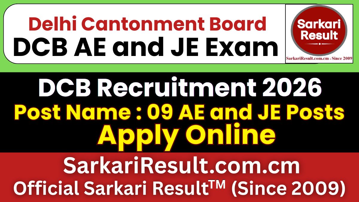 Delhi Cantonment Board DCB AE and JE Recruitment 2026