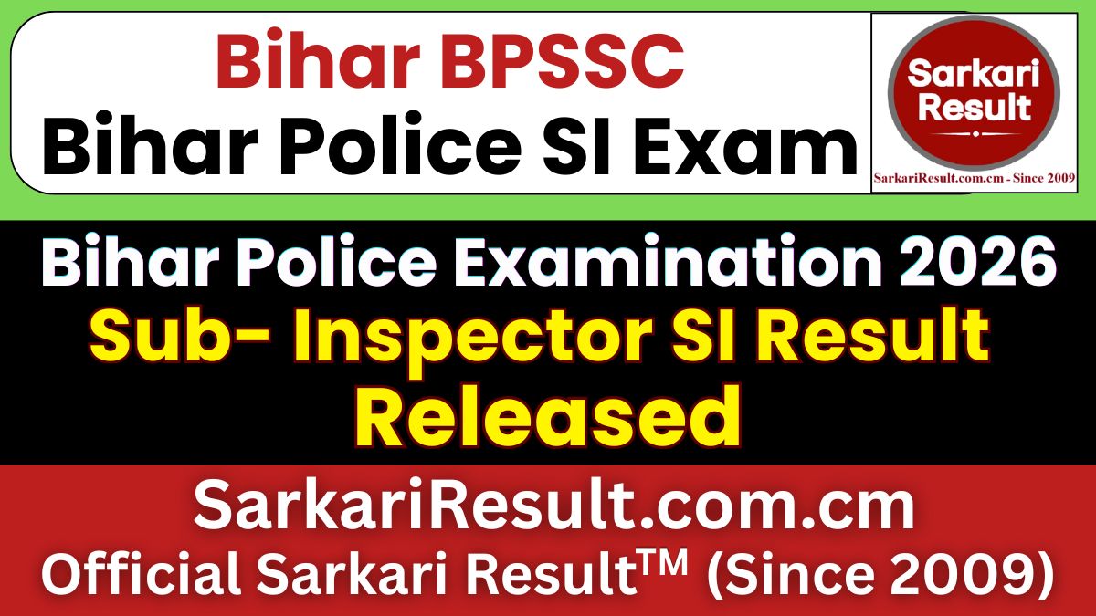 Bihar Police BPSSC SI Mains Result 2026 Out
