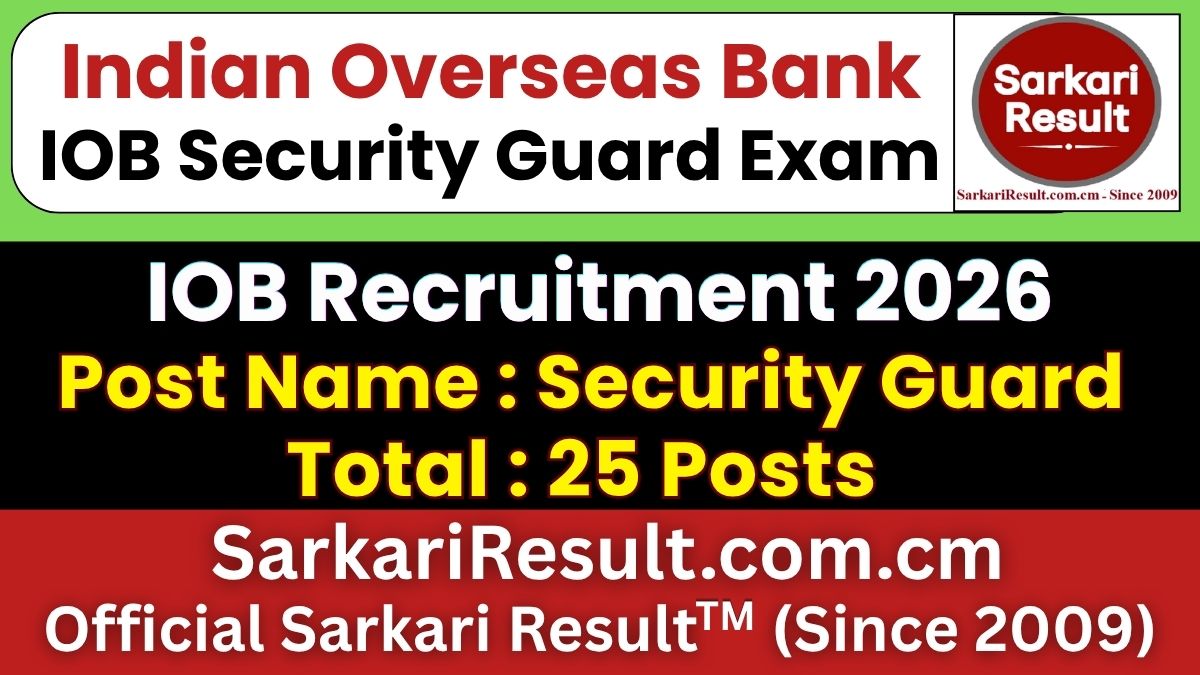 Indian Overseas Bank Security Guard Recruitment 2026