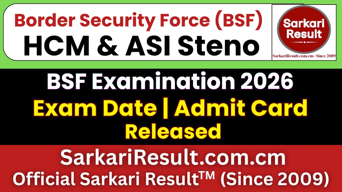 BSF HCM & ASI Steno Admit Card 2026 Out